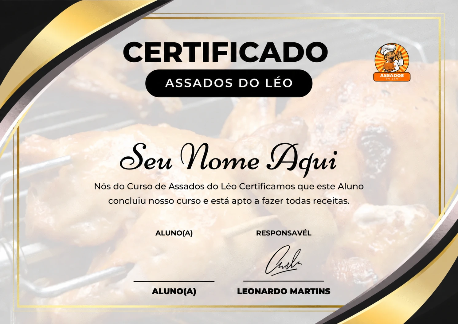 Certificado de conclusão personalizado do curso Assados do Léo, com espaço para o nome do aluno e assinatura de Leonardo Martins